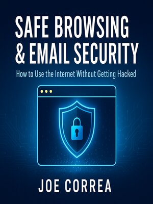cover image of Safe Browsing & Email Security